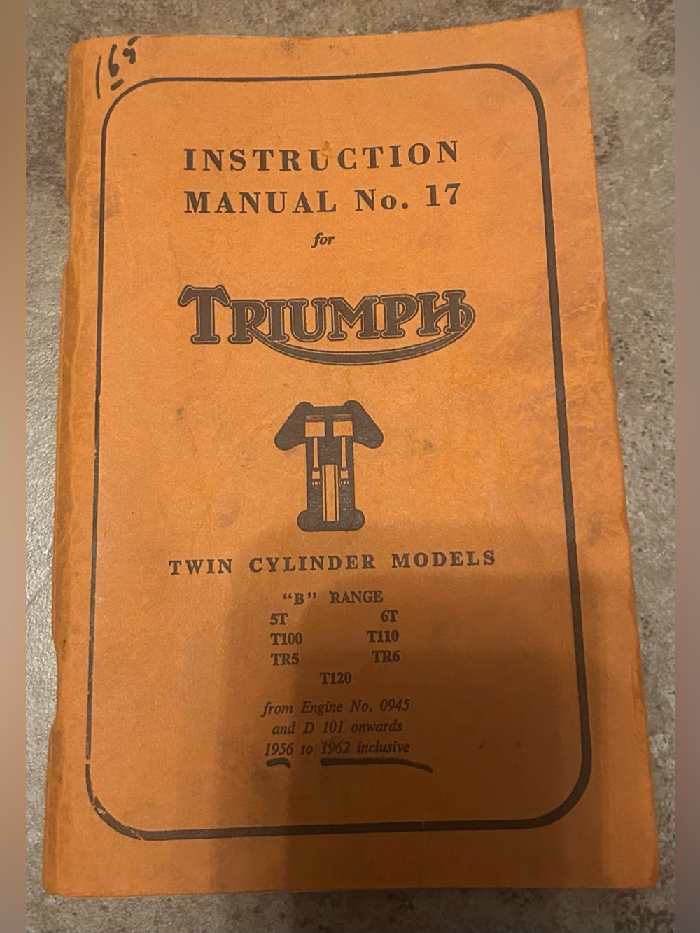 Vintage Triumph Twin Cylinder Instruction Manual No. 17  ST T100 T110 TR5 TR6